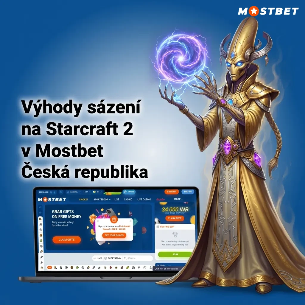 Mostbet StarCraft 2 sázková platforma s bonusy, live streaming a mobilní aplikací pro české hráče